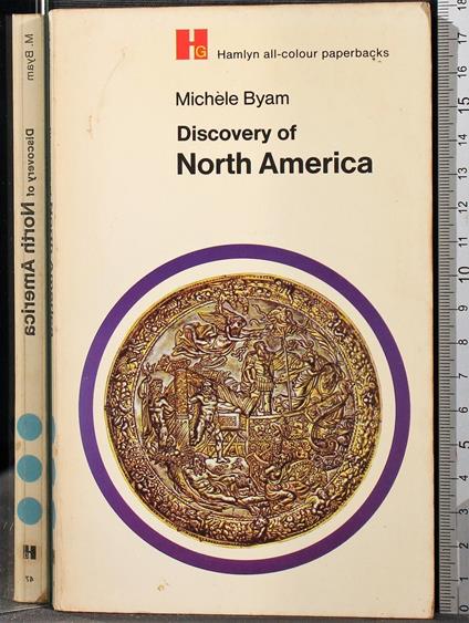 Discovery of North America - Michéle Byam - copertina