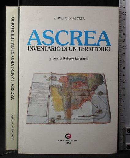 Ascerea. Inventario di un territorio - Giulio Lorenzetti - copertina