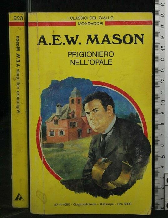 Prigioniero Nell'Opale - A. Mason - copertina