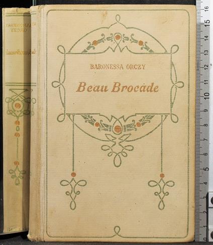 Beau Brocade - Orczy - copertina