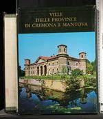 Ville Delle Province di Cremona e Mantova