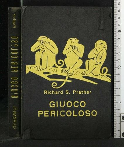 Giuoco Pericoloso - Richard S. Prather - copertina