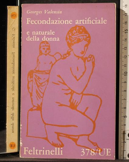 Fecondazione artificiale - Georges Valensin - copertina