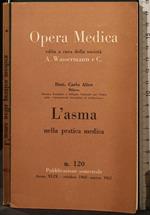 Opera Medica. L'Asma Nella Pratica Medica