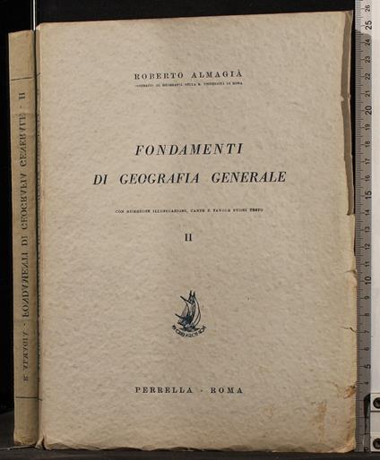 Fondamenti di geografia generale. Vol 2 - Fondamenti di geografia generale. Vol 2 di: Almagià - copertina