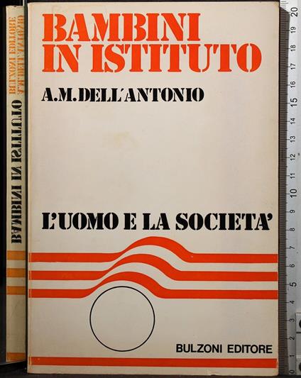 Bambini in istituto - Bambini in istituto di: Anna Maria Dell'Antonio - copertina