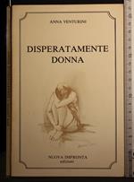 Disperatamente donna