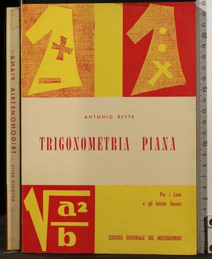 Trigonometria - Trigonometria di: Antonio Bette - copertina