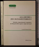 Alla ricerca del manager pubblico