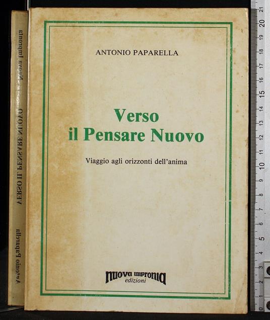 Verso il Pensare Nuovo - Verso il Pensare Nuovo di: Antonio Paparella - copertina