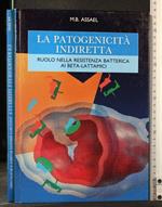 La Patogenicità Indiretta