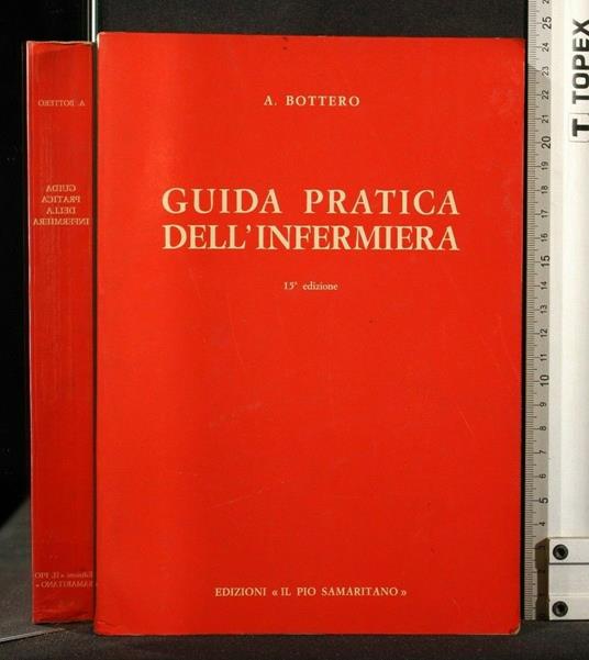 Guida Pratica Dell Infermiera Guida Pratica Dell Infermiera di