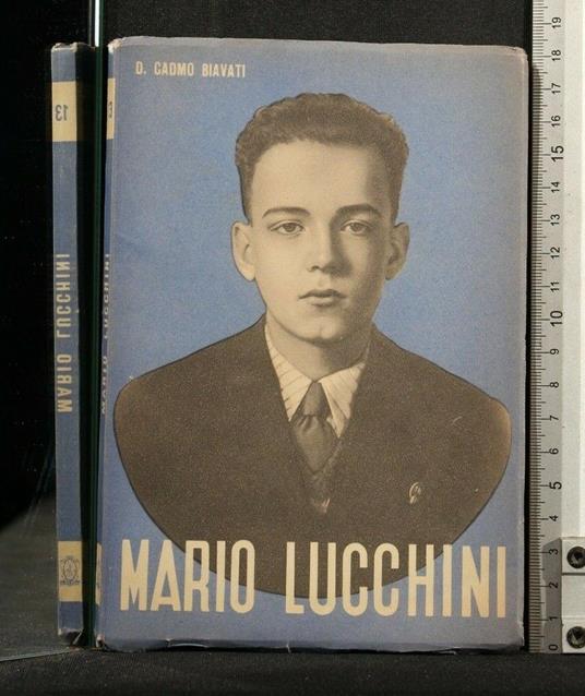 Mario Lucchini - Mario Lucchini di: Cadmo Biavati - copertina
