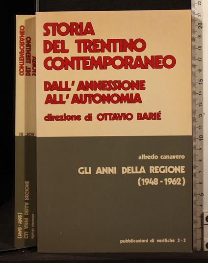 Storia del Trentino. Vol 3. Gli anni della regione - Storia del Trentino. Vol 3. Gli anni della regione di: Canavero - copertina