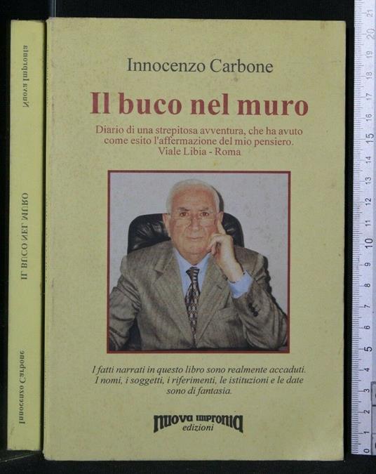 Il Buco Nel Muro - Buco Nel Muro di: Carbone - copertina