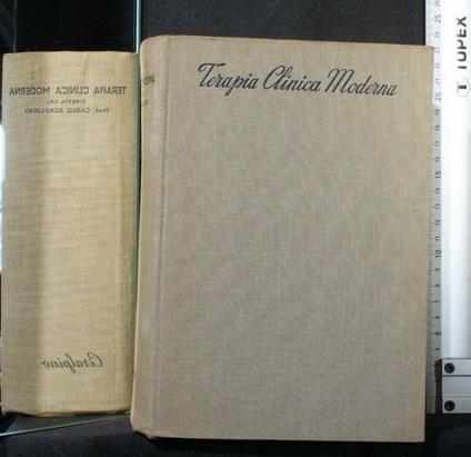 Terapia Clinica Moderna - Terapia Clinica Moderna di: Carlo Scaglioni - copertina