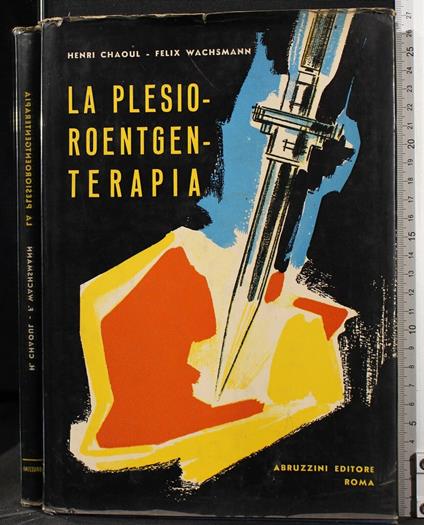 La plesioroentgenterapia - plesioroentgenterapia di: Chaoul - copertina