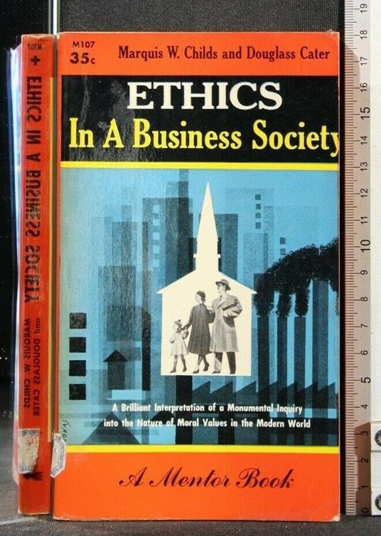 Ethics in a Business Society - Ethics in a Business Society di: Childs - copertina