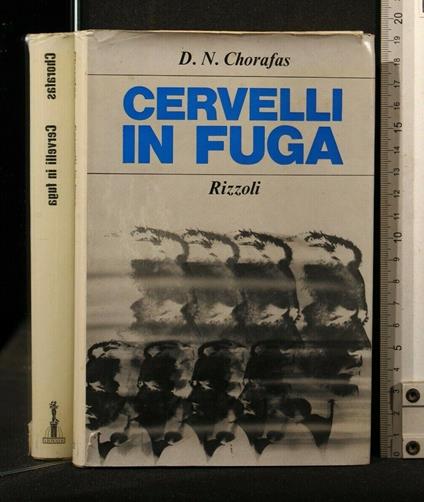 Cervelli in Fuga - Cervelli in Fuga di: Chorafas - copertina