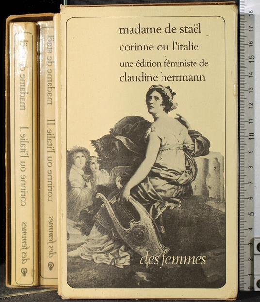 Madame de Stael Corinne ou l'Italie. 2 vol - Madame de Stael Corinne ou l'Italie. 2 vol di: Claudine Hermann - copertina