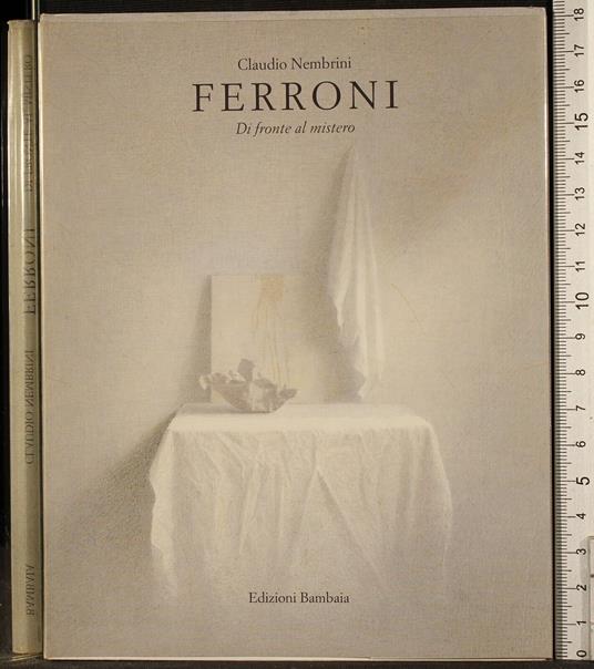 Ferroni. di fronte al mistero - Ferroni. di fronte al mistero di: Claudio Nembrini - copertina