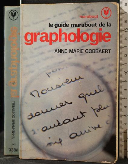 Le Guide Marabout De La Graphologie - Guide Marabout De La Graphologie di: Cobbaert - copertina