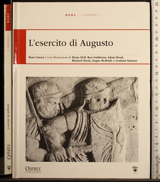 L' esercito di Augusto - esercito di Augusto di: Cowan - copertina