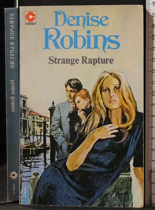 Strange Rapture - Strange Rapture di: Denise Robins - copertina