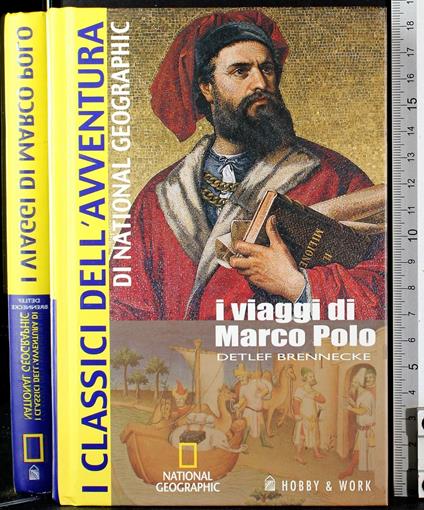 I classici dell'avventura.I viaggi di Marco Polo - classici dell'avventura.I viaggi di Marco Polo di: Detlef Brennecke - copertina