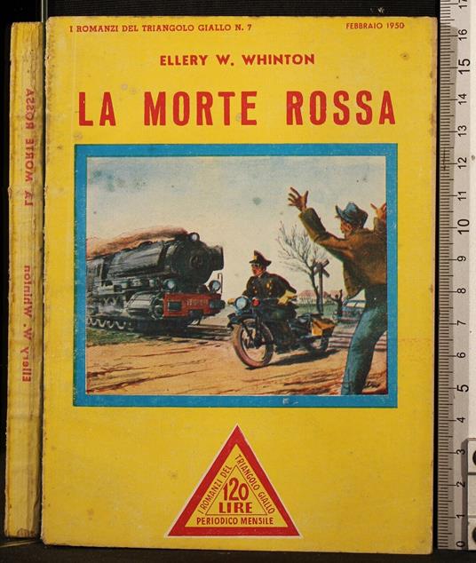 La morte rossa - morte rossa di: Ellery W.Whinton - copertina