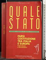 Quale Stato. Farsi Costituzione tra Italia e Europa