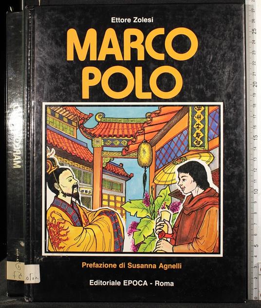 Marco Polo - Marco Polo di: Ettore Zolesi - copertina