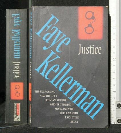 Justice - Justice di: Faye Kellerman - copertina