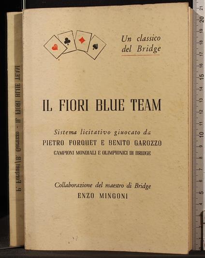 Il fiori Blue Team - fiori Blue Team di: Forquet - copertina