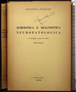 Semeiotica e diagnostica neuropatologica