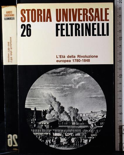 Storia universale 26 Età della rivoluzione - Storia universale 26 Età della rivoluzione di: Furet - copertina