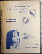 Due conchiglie per Angelita