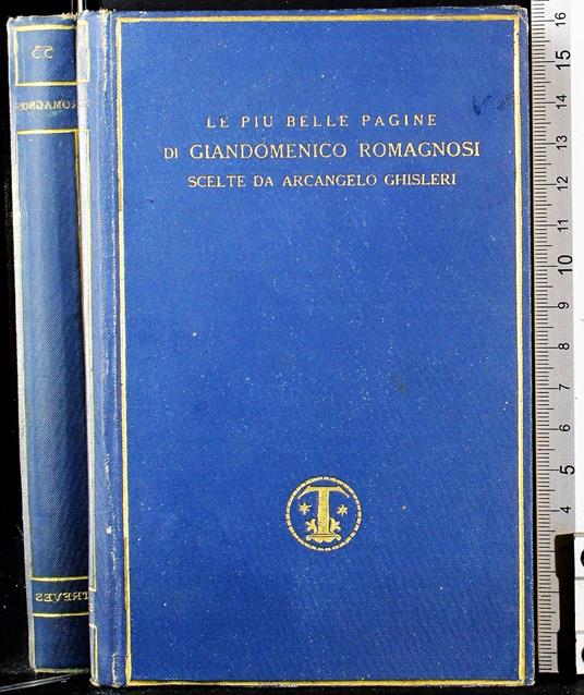 Le più belle pagine di Giandomenico Romagnoli scelte da - più belle pagine di Giandomenico Romagnoli scelte da di: Ghisleri - copertina