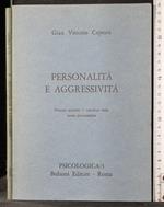 Personalità e aggressività. Vol 2