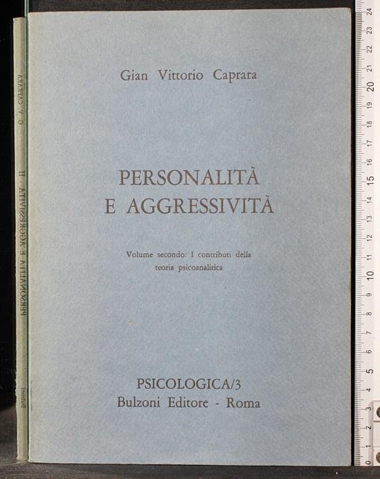 Personalità e aggressività. Vol 2 - Personalità e aggressività. Vol 2 di: Gian Vittorio Caprara - copertina