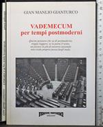 Vademecum per tempi postmoderni