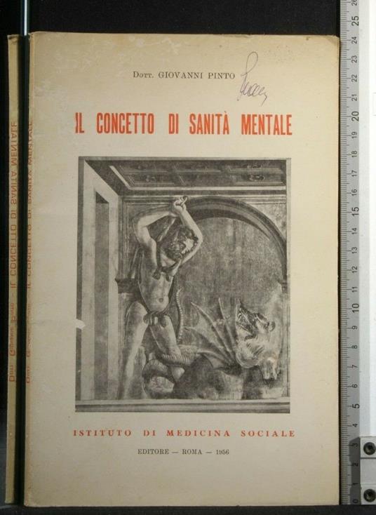 Il Concetto di Sanità Mentale - Concetto di Sanità Mentale di: Giovanni Pinto - copertina