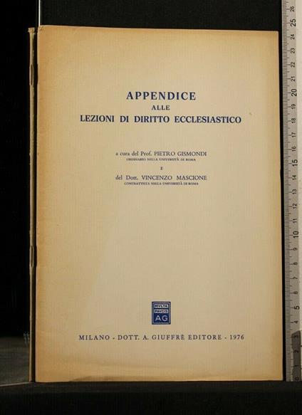 Appendice Alle Lezioni di Diritto Ecclesiastico - Appendice Alle Lezioni di Diritto Ecclesiastico di: Gismondi - copertina