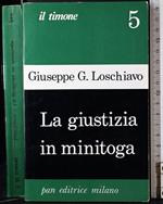 La giustizia in minitoga