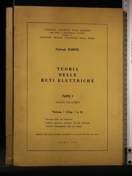 Teoria Delle Reti Elettriche Vol. 1(Cap 1 E3) Parte 2 - Teoria Delle Reti Elettriche Vol. 1(Cap 1 E3) Parte 2 di: Goffredo Rubino - copertina