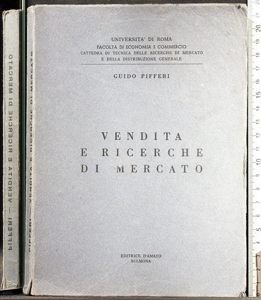 Vendita e ricerche di mercato - Vendita e ricerche di mercato di: Guido Pifferi - copertina