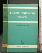 La Dificil Universalidad Espanola