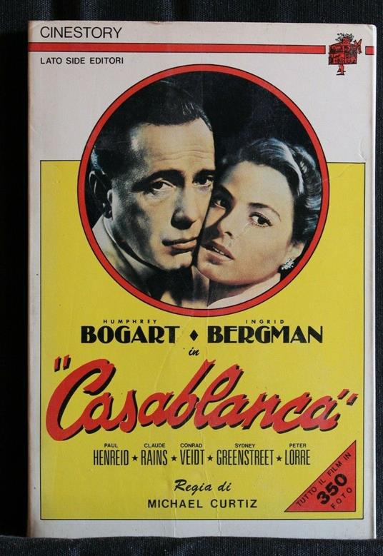 Casablanca - Casablanca di: Humphery Bogart - copertina