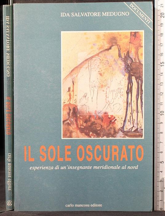 Il Sole oscurato - Sole oscurato di: Ida Salvatore Medugno - copertina