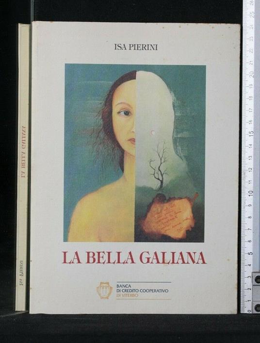 La Bella Galiana - Bella Galiana di: Isa Pierini - copertina